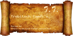 Trebitsch Tamás névjegykártya
